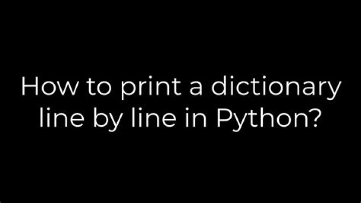 How to print a dictionary line by line in Python?