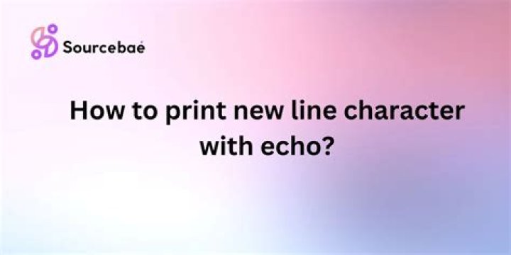How to print new line character with echo?