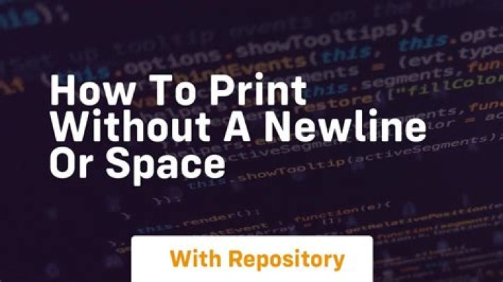 How to print without a newline or space