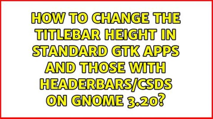 How to reduce the height of headerbar (titlebar) of GTK3 apps using CSD?