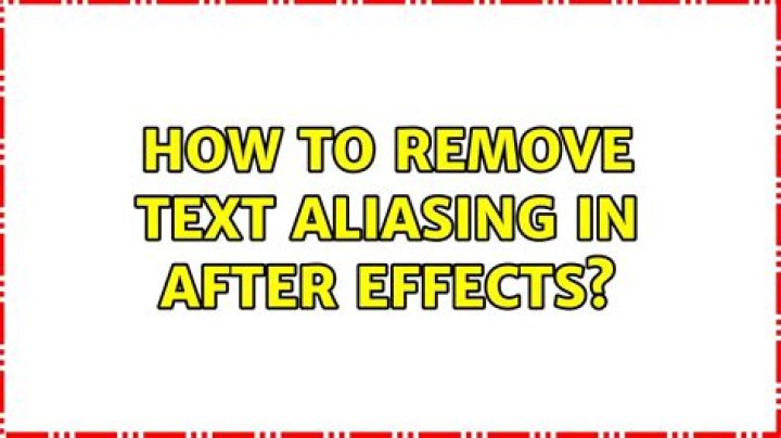 How to remove text aliasing in After Effects?