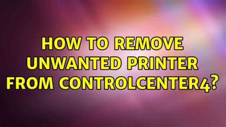 How to remove unwanted printer from ControlCenter4