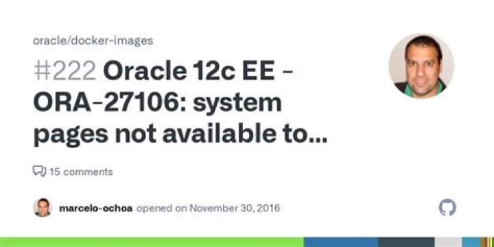 How to Resolve ORA-27106: system pages not available to allocate memory?