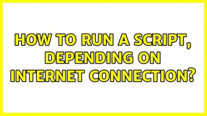 How to run a script, depending on internet connection