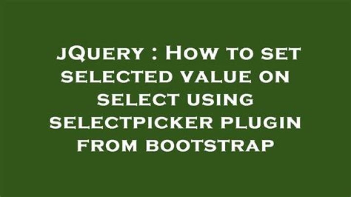 How to set selected value on select using selectpicker plugin from bootstrap