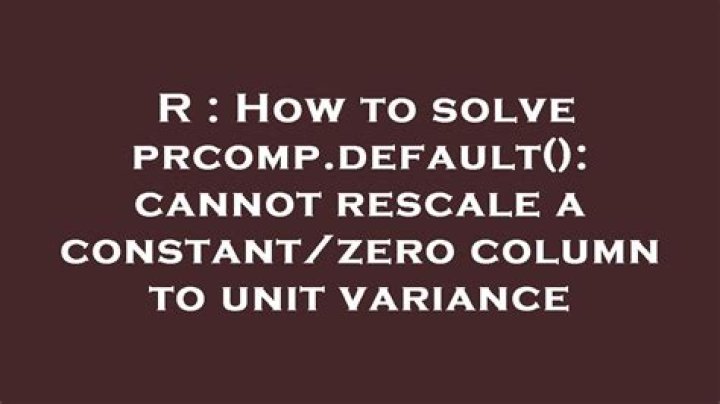 How to solve prcomp.default(): cannot rescale a constant/zero column to unit variance