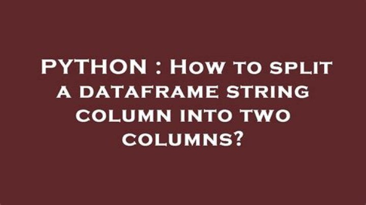 How to split a dataframe string column into two columns?