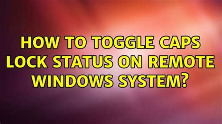How to toggle Caps Lock status on remote Windows system?
