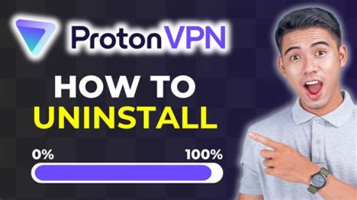 How To Uninstall ProtonVPN