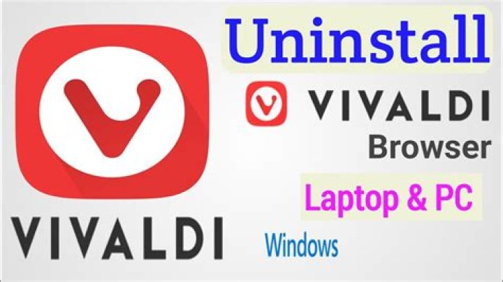 How to uninstall Vivaldi browser?