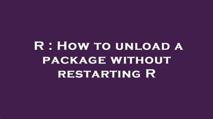 How to unload a package without restarting R