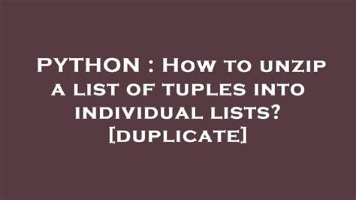 How to unzip a list of tuples into individual lists? [duplicate]