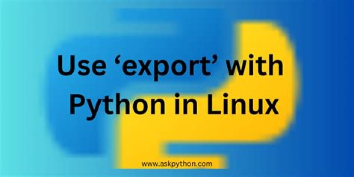 How to use export with Python on Linux