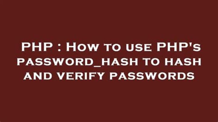 How to use PHP's password_hash to hash and verify passwords