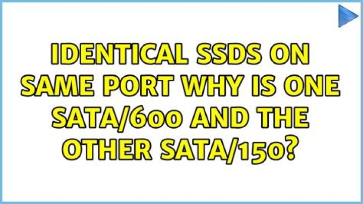 Identical SSDs on same port: Why is one SATA/600 and the other SATA/150?