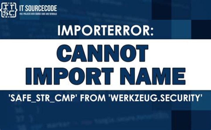 ImportError: cannot import name 'safe_str_cmp' from 'werkzeug.security'