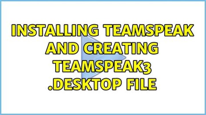 Installing Teamspeak and creating TeamSpeak3 .desktop file