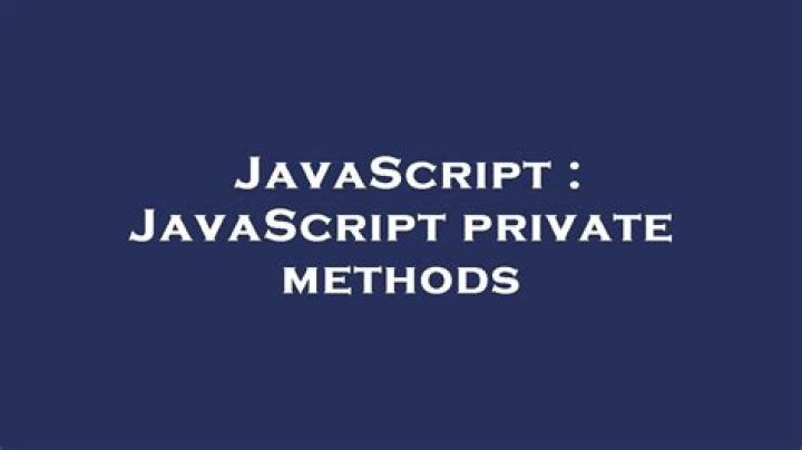 JavaScript private methods