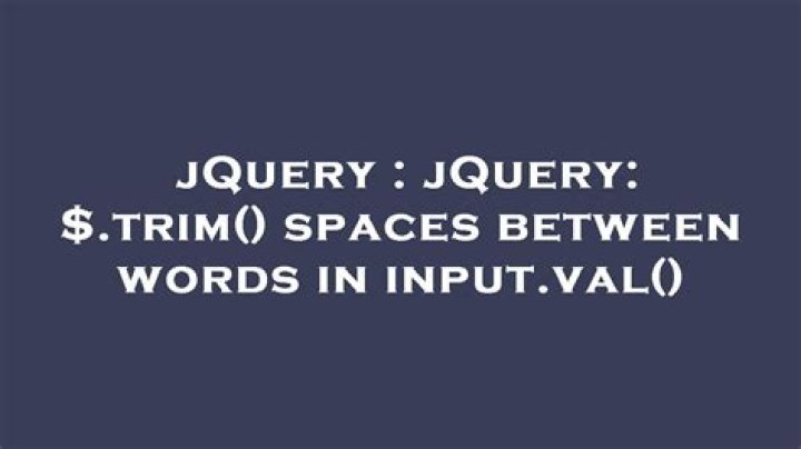 jQuery: $.trim() spaces between words in input.val()