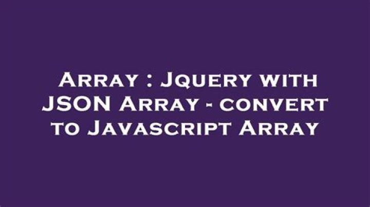 JSON array convert to Javascript array