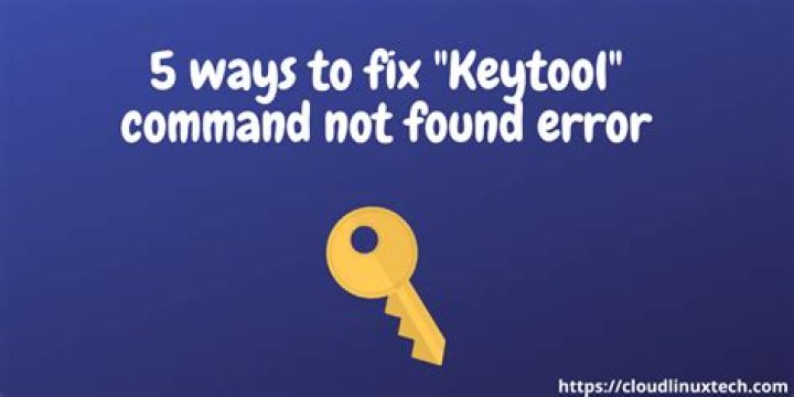 keytool error bash: keytool: command not found