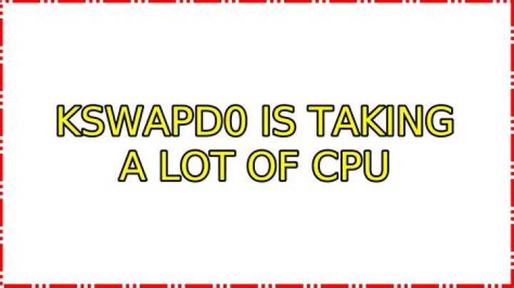 kswapd0 is taking a lot of cpu
