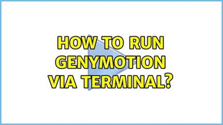 launching Genymotion from terminal