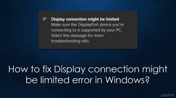 Limited display connection on Windows 10