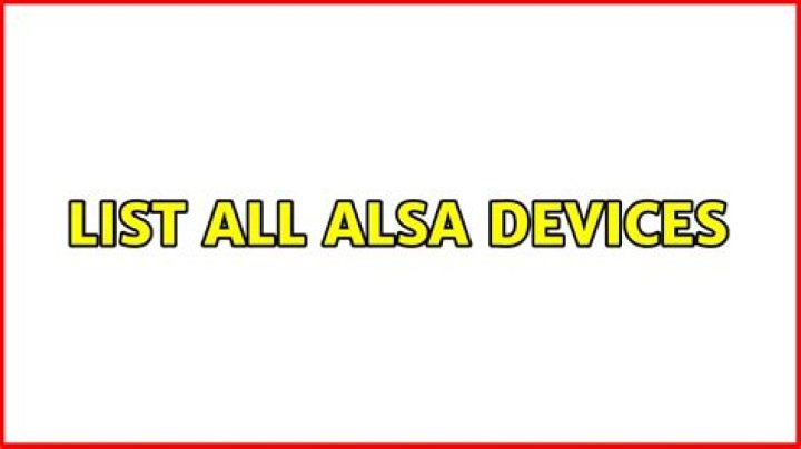 List all ALSA devices