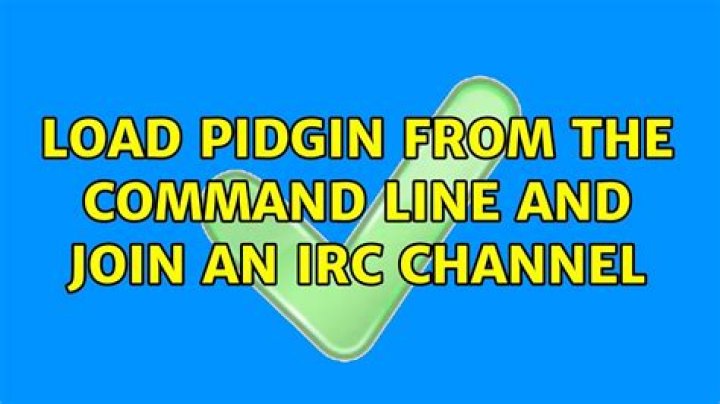 Load Pidgin from the command line and join an IRC channel