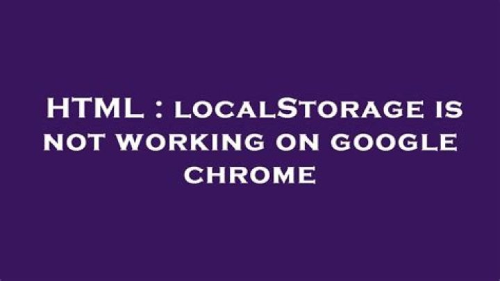 localStorage is not working on google chrome