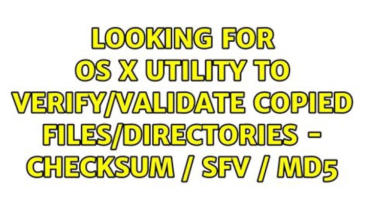 Looking for OS X utility to verify/validate copied files/directories - checksum / SFV / MD5