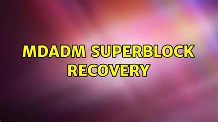 MDADM Superblock Recovery