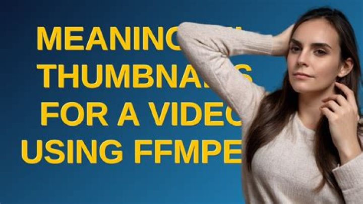 Meaningful thumbnails for a Video using FFmpeg