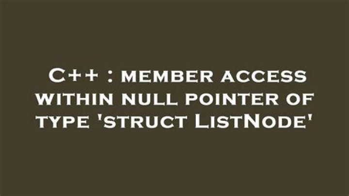 member access within null pointer of type 'struct ListNode'