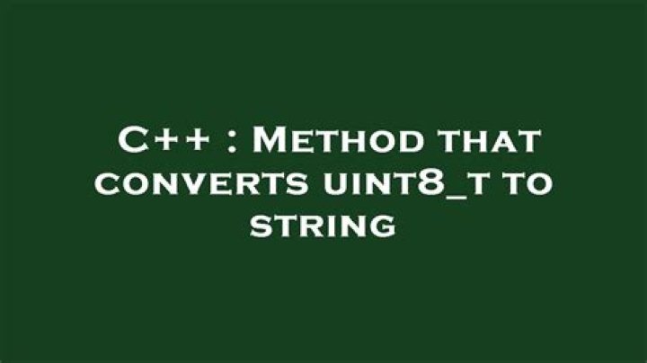 Method that converts uint8_t to string