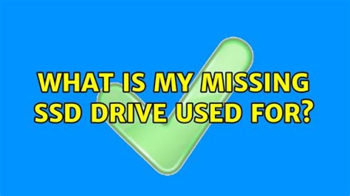 Missing SSD drive