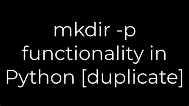 mkdir -p functionality in Python [duplicate]