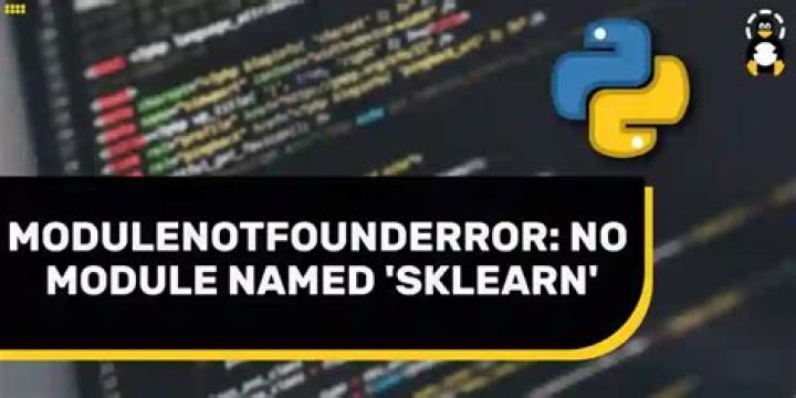 ModuleNotFoundError: No module named 'sklearn'