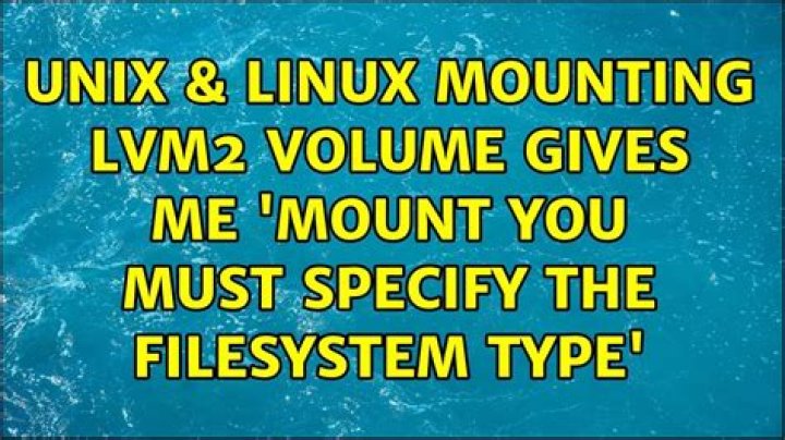 mount: you must specify the filesystem type