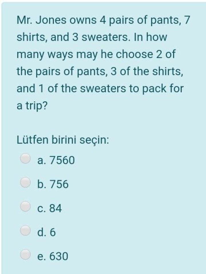 Mr. Jones owns 4 pairs of pants, 7 shirts, and 3 sweaters.