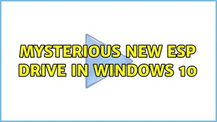 Mysterious new ESP drive in Windows 10