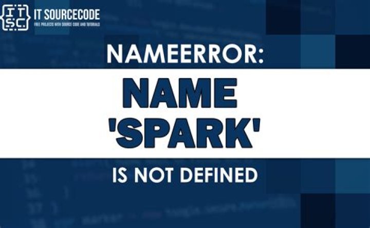 NameError: name 'SparkSession' is not defined