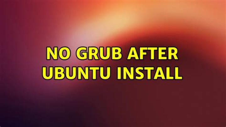 No GRUB after Ubuntu install
