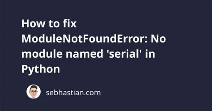 No module named serial