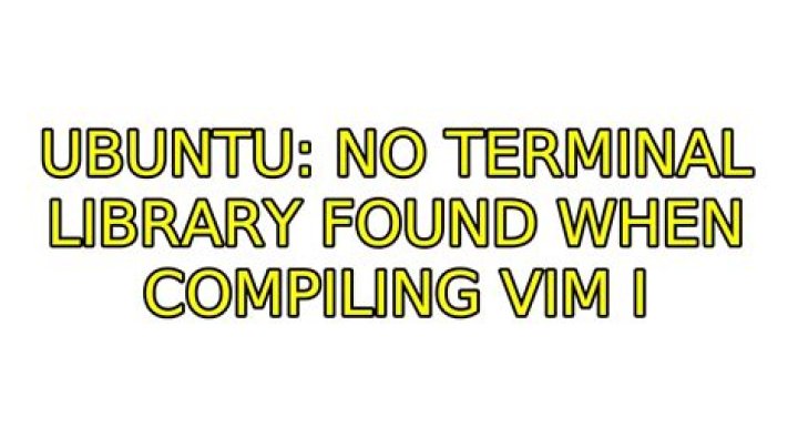 No Terminal Library Found when Compiling Vim