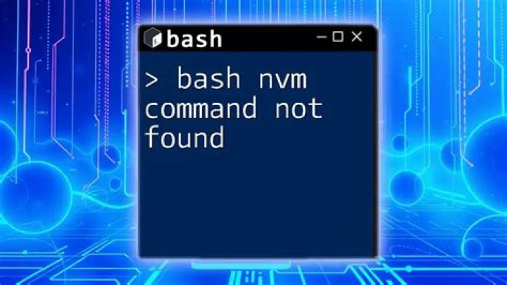 NVM Command Not Found