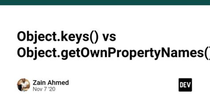 Object.getOwnPropertyNames vs Object.keys