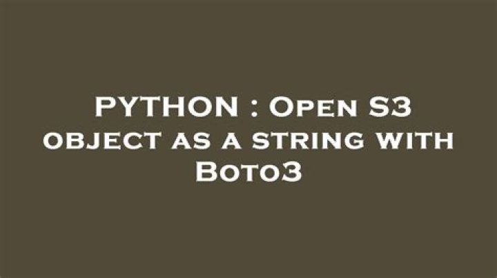 Open S3 object as a string with Boto3