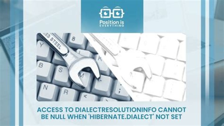 org.hibernate.HibernateException: Access to DialectResolutionInfo cannot be null when 'hibernate.dialect' not set
